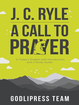 cover image of J. C. Ryle a Call to Prayer
